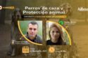 Debate sobre los perros de caza con Pacma | Cuaderno de Caza